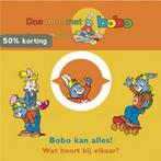 Bobo kan alles! / Doe mee met Bobo 9789056478216 Bobo, Boeken, Verzenden, Gelezen, Bobo