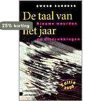 De taal van het jaar 9789025497071 Ewoud Sanders, Boeken, Verzenden, Gelezen, Ewoud Sanders