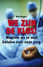 We Zijn De Klos 9789085711322 W. Huppes, Boeken, Gelezen, W. Huppes, Verzenden