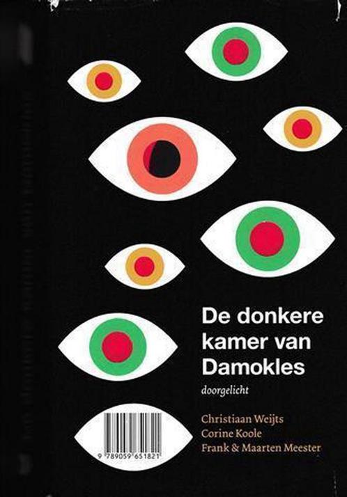 De donkere kamer van Damokles 9789059651821, Boeken, Romans, Zo goed als nieuw, Verzenden