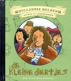 De kleine diertjes | Hollandse helden | Antoni van, Boeken, Kinderboeken | Jeugd | onder 10 jaar, Gelezen, Arend van Dam, Verzenden