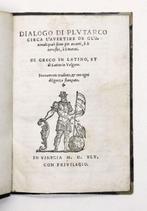 Plutarco - Plutarco circa lavertire de glanimali - 1545, Antiek en Kunst, Antiek | Boeken en Bijbels