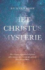 Het Christus mysterie 9789043532006 Richard Rohr, Boeken, Verzenden, Zo goed als nieuw, Richard Rohr