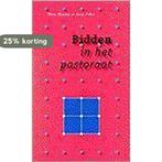 Bidden in het pastoraat 9789024278367 BOUMA/FABER, Boeken, Verzenden, Gelezen, BOUMA/FABER