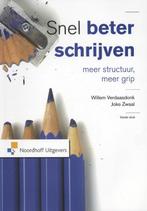 Snel beter schrijven / Vast Boek 9789001831608, Boeken, Studieboeken en Cursussen, Verzenden, Zo goed als nieuw, Willem Verdaasdonk