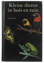 Kleine dieren in huis en tuin 9789025103170 Wink, Boeken, Verzenden, Gelezen, Wink