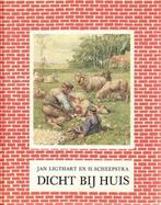 Ligthart, Jan en Scheepstra, H.-Dicht bij huis, Boeken, Verzenden, Gelezen