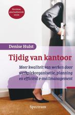 Tijdig van kantoor 9789000331888 Denise Hulst, Verzenden, Zo goed als nieuw, Denise Hulst