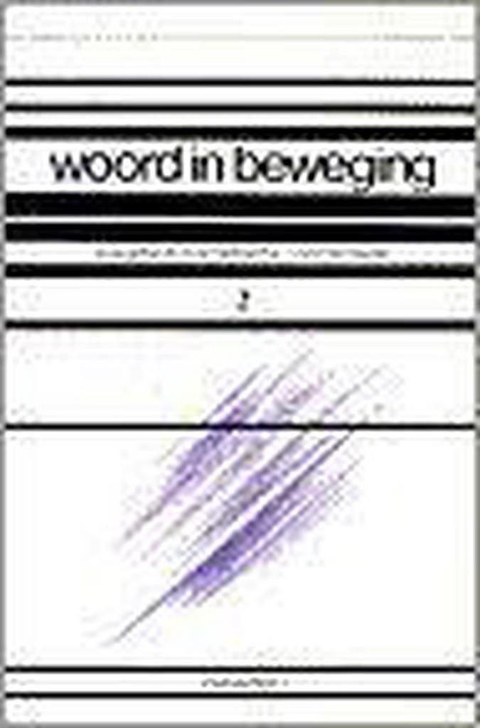 Woord in beweging 2 ? Zomertijd 1 9789024227891, Boeken, Godsdienst en Theologie, Gelezen, Verzenden