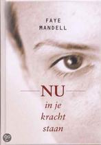 Nu in je kracht staan 9789020260489 F. Mandell, Boeken, Verzenden, Zo goed als nieuw, F. Mandell