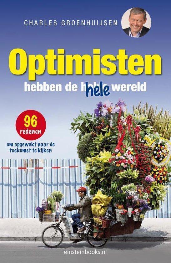 Optimisten hebben de hele wereld, Boeken, Overige Boeken, Ophalen of Verzenden