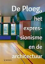 De Ploeg, het expressionisme en de architectuur / Jaarboek, Boeken, Kunst en Cultuur | Beeldend, Verzenden, Zo goed als nieuw