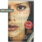Phileine zegt sorry 9789057591532 Ronald Giphart, Verzenden, Gelezen, Ronald Giphart