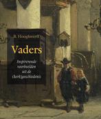 Vaders 9789033130977 Hooghwerff, Verzenden, Zo goed als nieuw, Hooghwerff