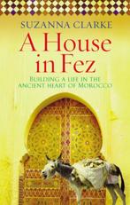 House in fez 9780091925222, Verzenden, Zo goed als nieuw