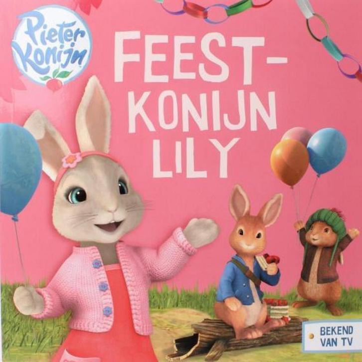 Pieter Konijn - Feestkonijn Lily (Peter Rabbit) - Boek, Boeken, Overige Boeken, Gelezen, Verzenden
