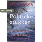 Kennis, openbare mening, politiek Politieke stukken /, Verzenden, Gelezen, L. Nauta