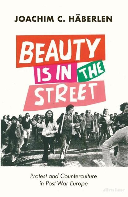 Beauty is in the Street | 9780241479377 | Joachim C., Boeken, Wetenschap, Zo goed als nieuw