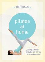 9781646048441 Pilates at Home Seo-Hee Park, Boeken, Verzenden, Nieuw, Seo-Hee Park