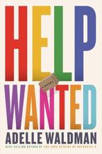 9781324105176 Help Wanted Adelle Waldman, Verzenden, Nieuw, Adelle Waldman