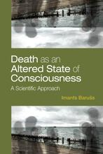9781433837692 Death as an Altered State of Consciousness, Verzenden, Nieuw, Imants Baruss