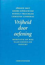 VRIJHEID DOOR OEFENING 9789062384426 KUHLEWIND SMIT, Verzenden, Zo goed als nieuw, KUHLEWIND SMIT
