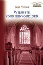 Wijsheid voor eenvoudigen / Lichtstralen uit het Woord, Boeken, Verzenden, Zo goed als nieuw, John Newton