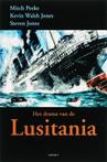 Het drama van de Lusitania - K. Walsh Jones, M.