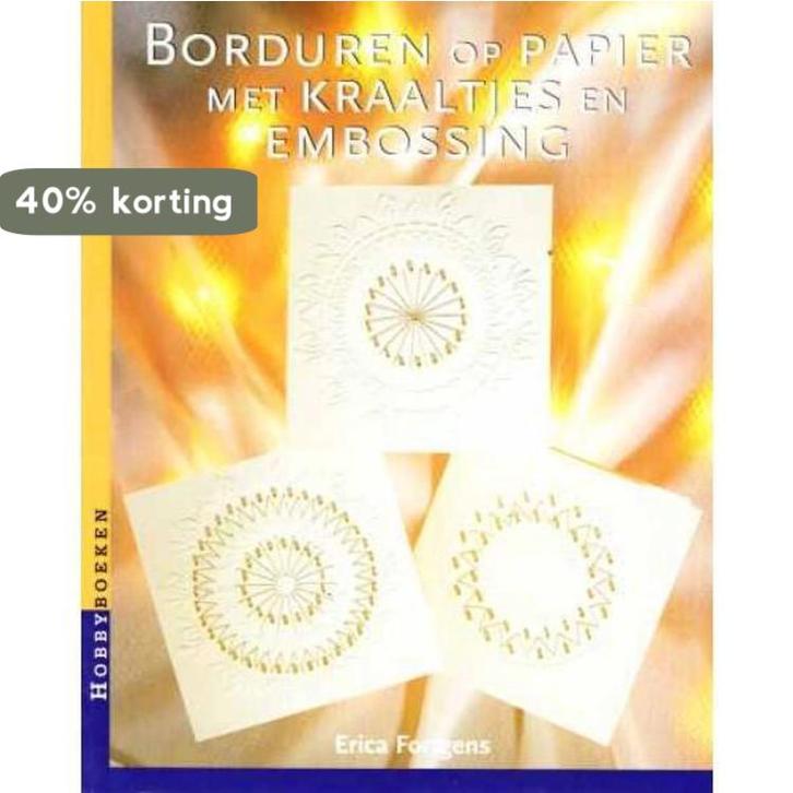 Borduren op papier met kraaltjes en embossing / Hobbyboeken, Boeken, Hobby en Vrije tijd, Zo goed als nieuw, Verzenden