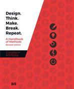 9789063695859 Design. Think. Make. Break. Repeat - Revise..., Boeken, Verzenden, Nieuw, Madeleine Borthwick