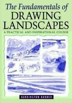 Fundamentals of Drawing Landscapes by Barrington Barber, Boeken, Verzenden, Gelezen, Barrington Barber