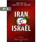 IRAN EN ISRAEL 9789064511820 Mark Hitchcock, Boeken, Verzenden, Zo goed als nieuw, Mark Hitchcock