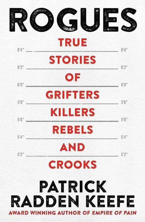 Rogues 9781035001750 Patrick Radden Keefe, Boeken, Overige Boeken, Gelezen, Verzenden