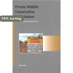 Private Wildlife Conservation in Zimbabwe: Joint Ventures, Verzenden, Zo goed als nieuw, Harry Wels