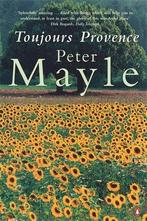 Toujours Provence, Peter Mayle, Boeken, Gelezen, Peter Mayle, Verzenden