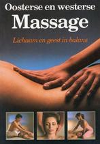 Oosterse en westerse massage - Lucinda Lidell - 978902300580, Boeken, Esoterie en Spiritualiteit, Nieuw, Verzenden