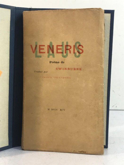 Algernon Swinburne / Francis Vielé-Griffin - Laus Veneris, Antiek en Kunst, Antiek | Boeken en Bijbels