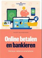 Online betalen en bankieren 9789059515369, Verzenden, Gelezen, Vincent van Amerongen