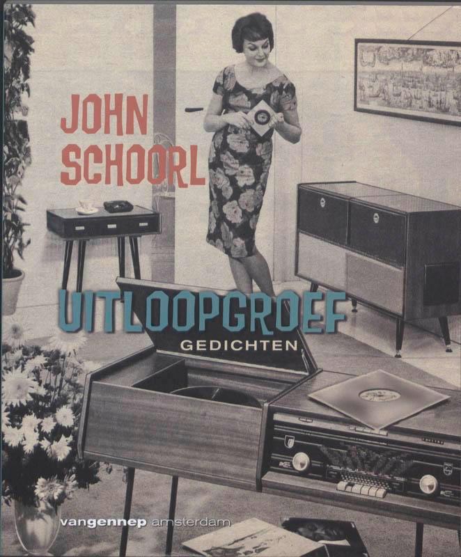 Uitloopgroef 9789055152025 John Schoorl, Boeken, Gedichten en Poëzie, Zo goed als nieuw, Verzenden