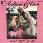 Single vinyl / 7 inch - Adam &amp; Eve  - In Den Alten Ga..., Verzenden, Zo goed als nieuw, 7 inch, Overige genres