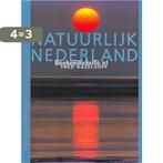 Natuurlijk Nederland 9789038402659 Fred Hazelhoff, Verzenden, Zo goed als nieuw, Fred Hazelhoff