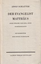 Schlatter, Adolf-Der Evangelist Matthäus, Gelezen, Verzenden