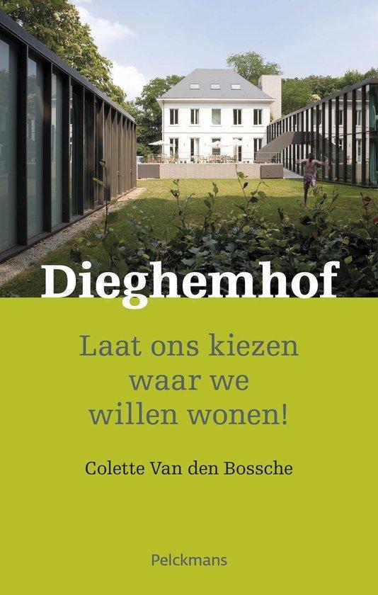 Dieghemhof 9789028970137 Van Den Colette, Boeken, Politiek en Maatschappij, Gelezen, Verzenden