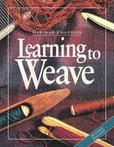 9781596681392 Learning To Weave Deborah Chandler