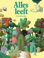 Alles leeft 9789048864799 Christian Borstlap, Boeken, Verzenden, Zo goed als nieuw, Christian Borstlap