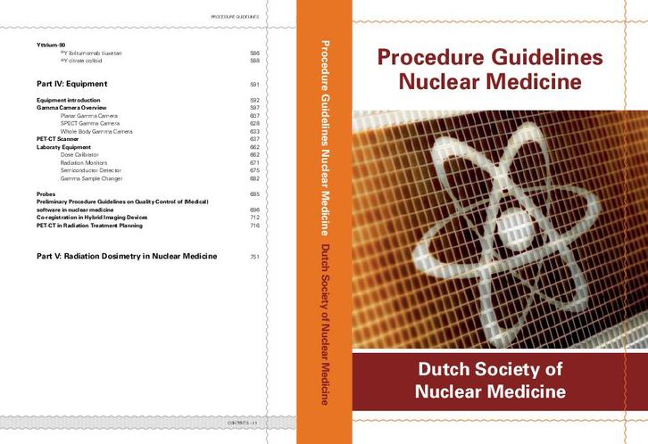 Procedure guidelines nuclear medicine 9789078876090, Boeken, Studieboeken en Cursussen, Zo goed als nieuw, Verzenden