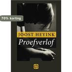 Proefverlof / Grote letter bibliotheek / 2598 9789036425988, Verzenden, Gelezen, Joost Heyink