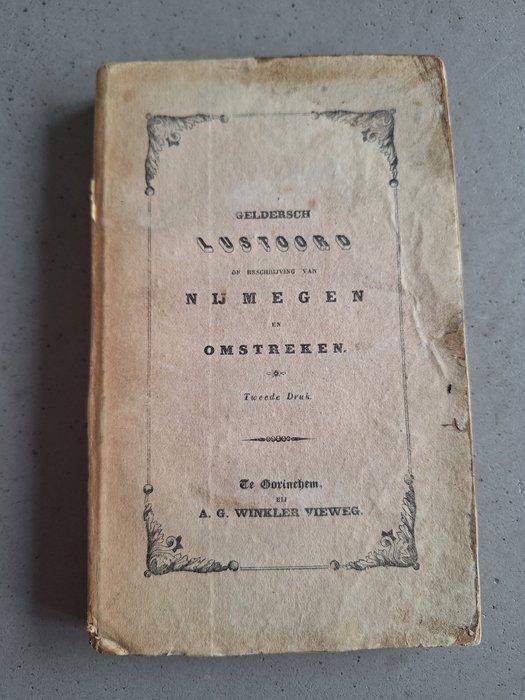 ten Hoet - Het Geldersch Lustoord of beschrijving van, Antiek en Kunst, Antiek | Boeken en Bijbels