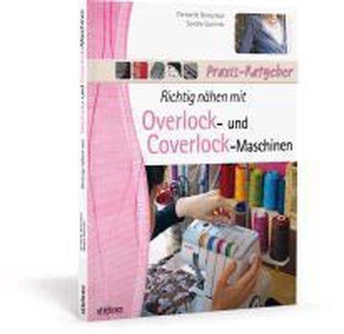 9783830709015 Richtig naehen mit Overlock- und Coverlock-..., Boeken, Studieboeken en Cursussen, Zo goed als nieuw, Verzenden