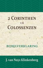 2 Corinthen t/m Colossenzen / De Bijbel door beknopte, Verzenden, Gelezen, J. van Nuys Klinkenberg